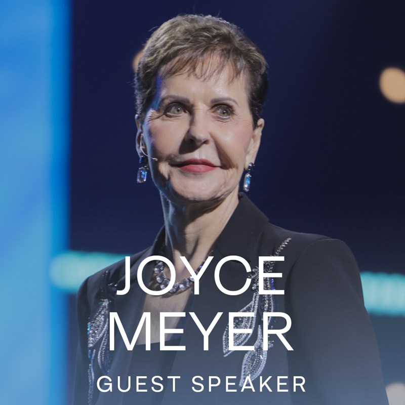 Message Series: Guest Speaker: Joyce Meyer